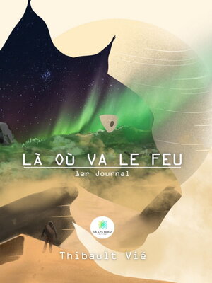 cover image of Là où va le feu